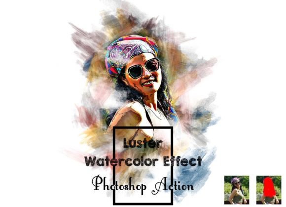Download Luster Watercolor Effect Ps Action - Watercolor Collection